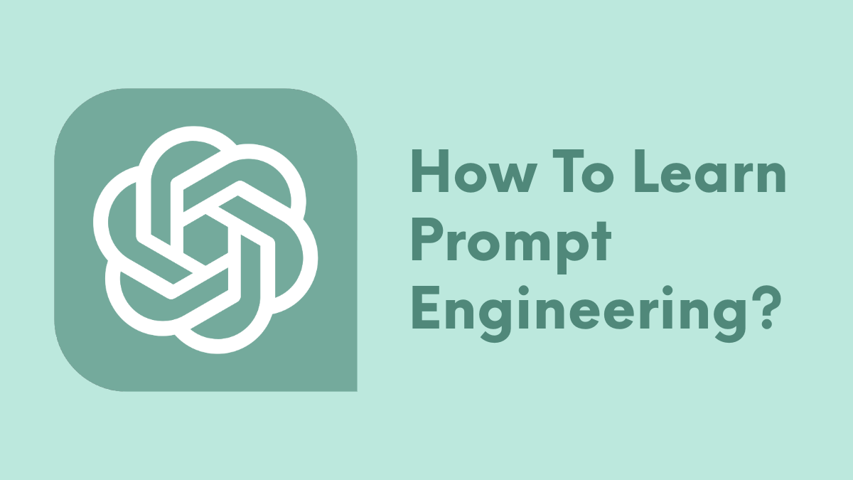 how-to-learn-prompt-engineering-just-tech-specs